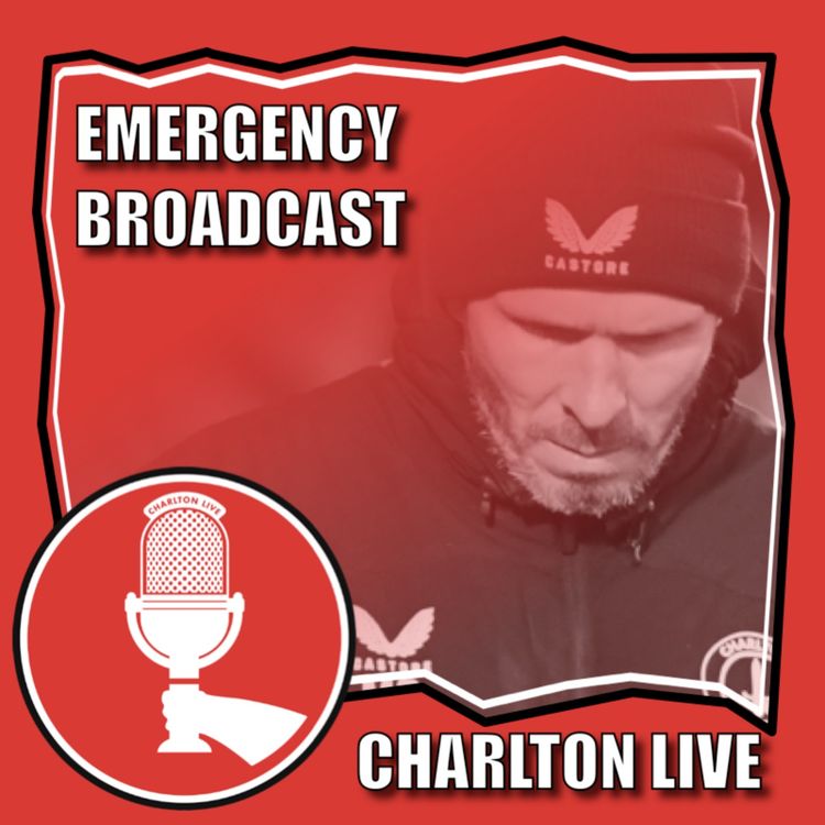 cover art for EMERGENCY BROADCAST - CHARLTON HEAD COACH MICHAEL APPLETON SACKED