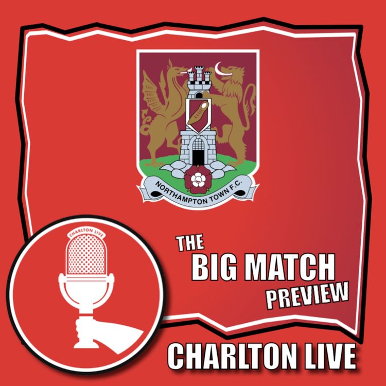 cover art for CHARLTON HOPING FOR A GREAT GOOD FRIDAY AS NORTHAMPTON LOOK TO HINDER PROMOTION PUSH AT THE VALLEY
