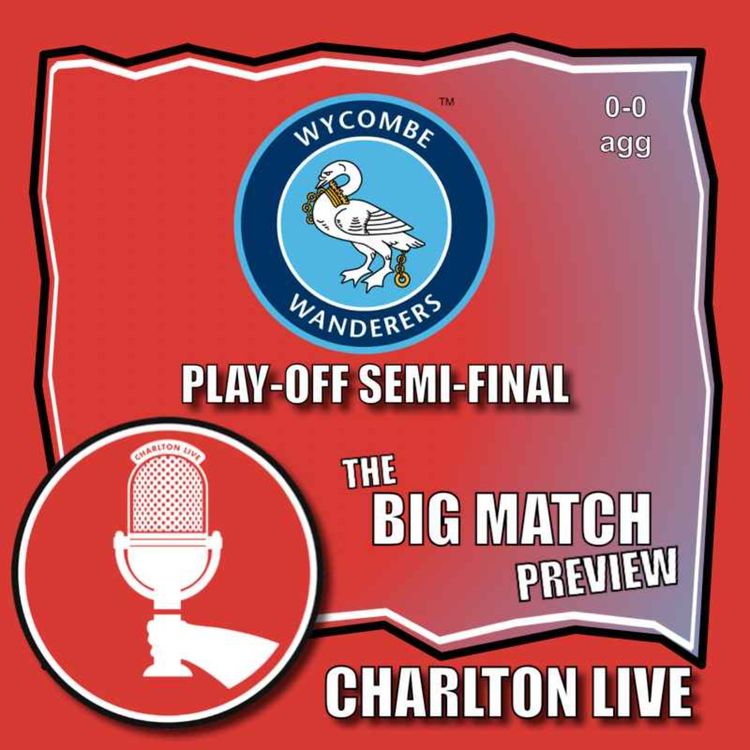 cover art for CHARLTON ONE HOME WIN AWAY FROM WEMBLEY TRIP AFTER WYCOMBE STALEMATE IN PLAY-OFF SEMI FIRST LEG