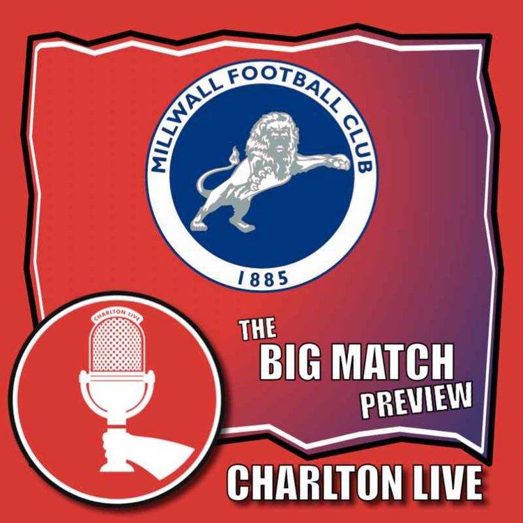 cover art for CHARLTON HEAD INTO SOUTH EAST LONDON DERBY WITH MILLWALL AT THE DEN AFTER HOME LOSS TO DERBY COUNTY