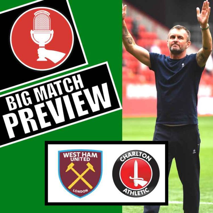 cover art for West Ham United vs Charlton Athletic Preview | Massive London Stadium Test Awaits Addicks
