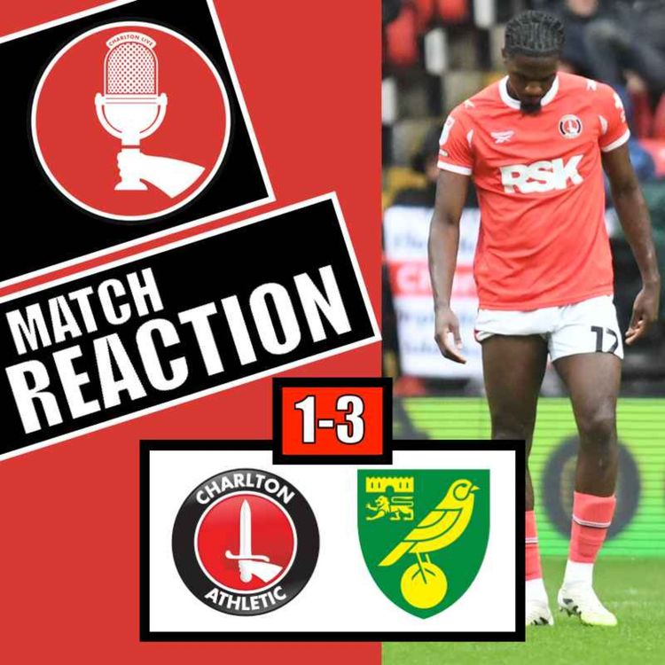 cover art for CHARLTON WINLESS IN NINE! Crisis Deepens as Norwich Inflict Valley Defeat