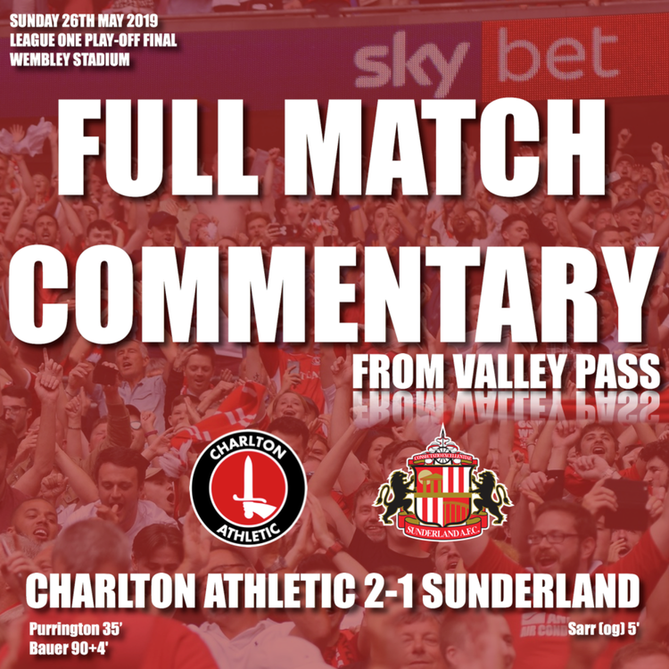 cover art for Charlton Athletic 2-1 Sunderland - Full Match Commentary from Valley Pass