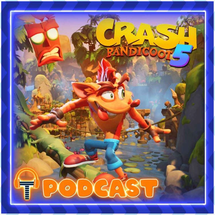 cover art for TripleJump Podcast 280: Crash Bandicoot 5 - Has It Really Been Cancelled?