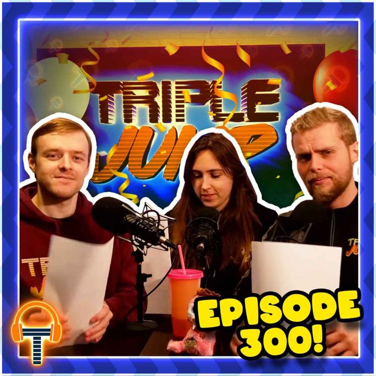 cover art for TripleJump Podcast 300: A Triple-Jump Down Memory Lane - Three Hundred Episodes!