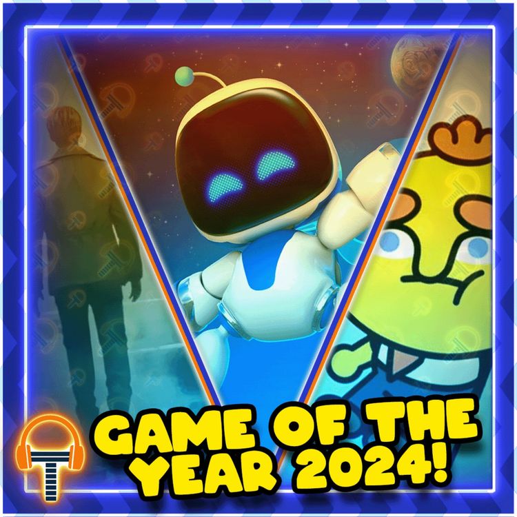 cover art for TripleJump Podcast 304: GOTY 2024 - What Are Our 5 Best Games Of The Year?