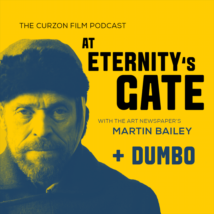 cover art for AT ETERNITY'S GATE + DUMBO | feat. Martin Bailey