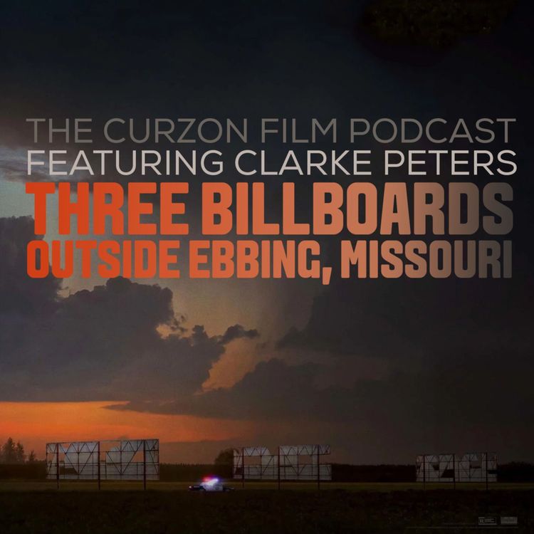 cover art for THREE BILLBOARDS OUTSIDE EBBING, MISSOURI | feat. Clarke Peters