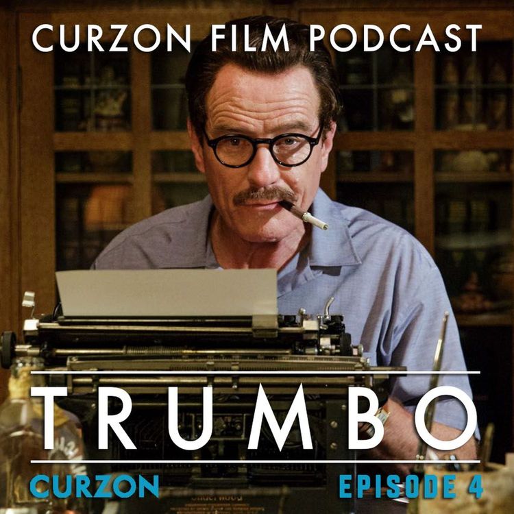 cover art for Episode 4: Trumbo