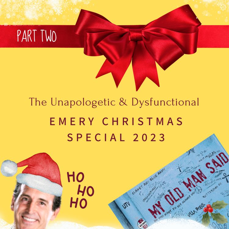 cover art for The Unapologetic & Dysfunctional Emery Christmas Special 2023 - Part 2