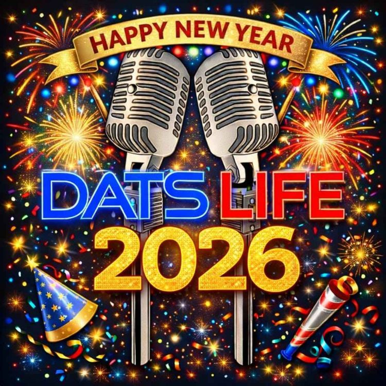 cover art for DATS Life New Year's Special 2026