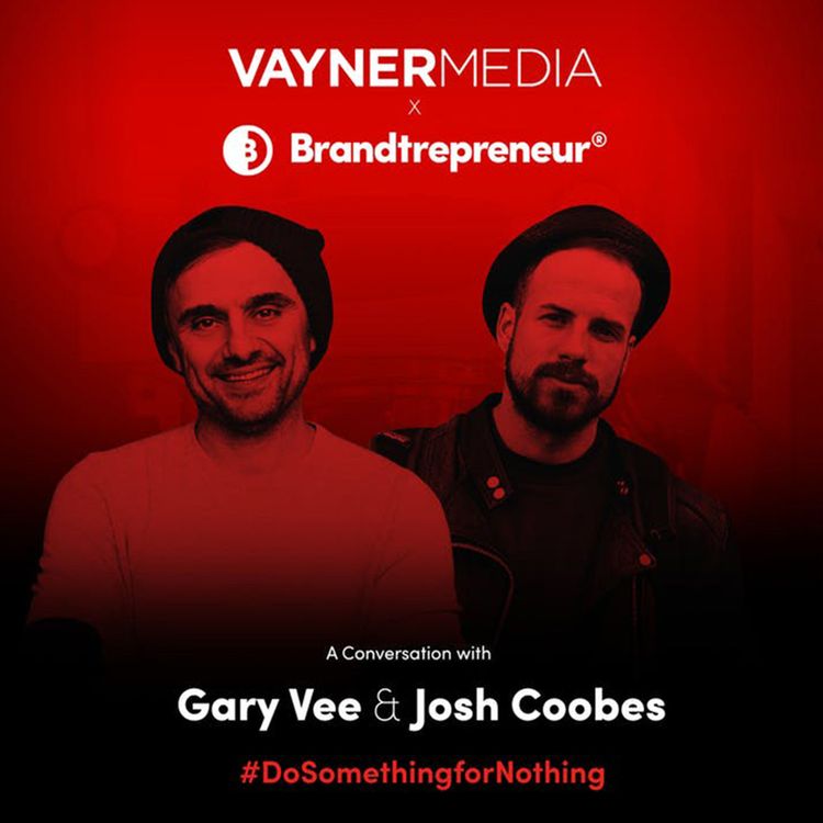 cover art for How brands can action social good | Gary Vaynerchuk & Joshua Coombes | Brandtrepreneur Live