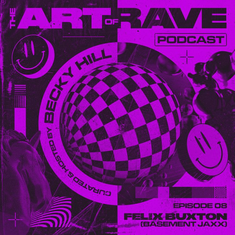 cover art for Episode 8 - Felix Buxton (Basement Jaxx)