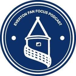 cover art for Everton Fan Focus Podcast