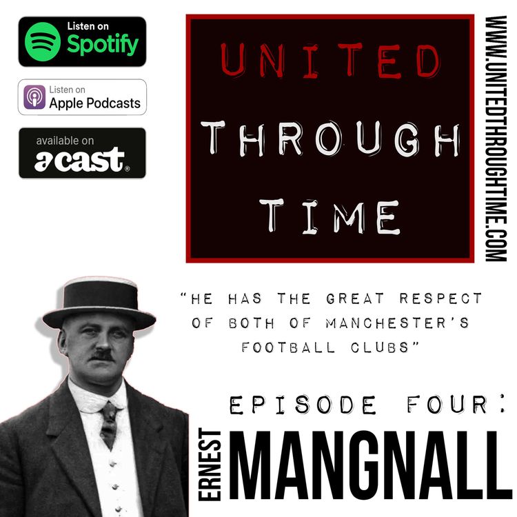 cover art for Part One: Ernest Mangnall