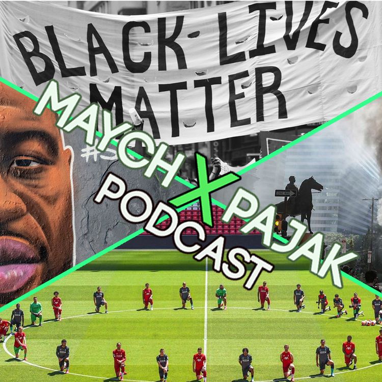 cover art for BLACK LIVES MATTER- GEORGE FLOYD PROTESTS AND RIOTING | MAYCH X PAJAK PODCAST S02E15