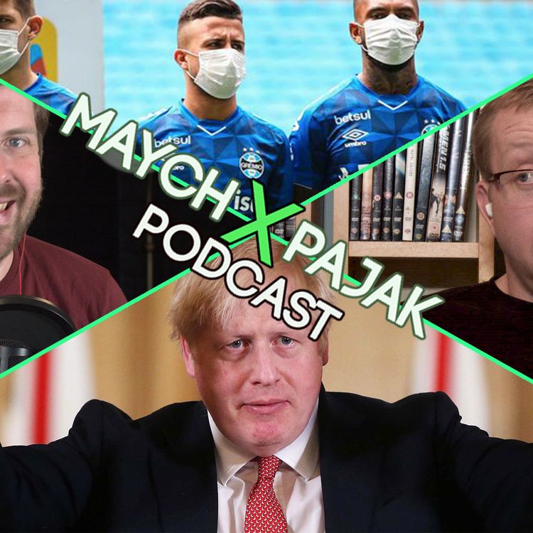 cover art for THE END OF LOCKDOWN & PREMIER LEAGUE PROJECT RESTART | MAYCH X PAJAK PODCAST S02E11