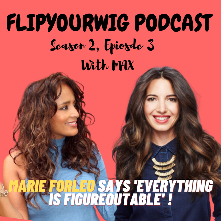 cover art for MARIE FORLEO "ALWAYS FOCUS ON WHAT YOU CAN GIVE & NOT WHAT YOU CAN GET!"