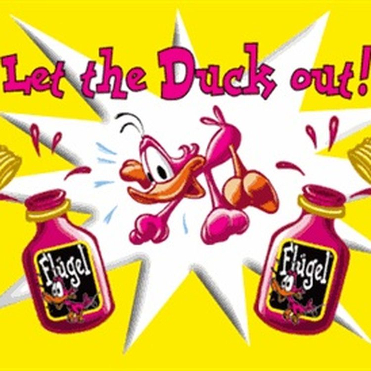 cover art for Ep 72: Let the Duck Out!!!