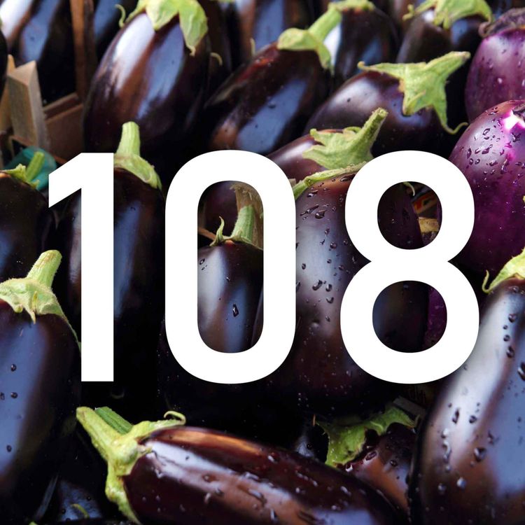 cover art for 108 - Top Tips for Growing Aubergines