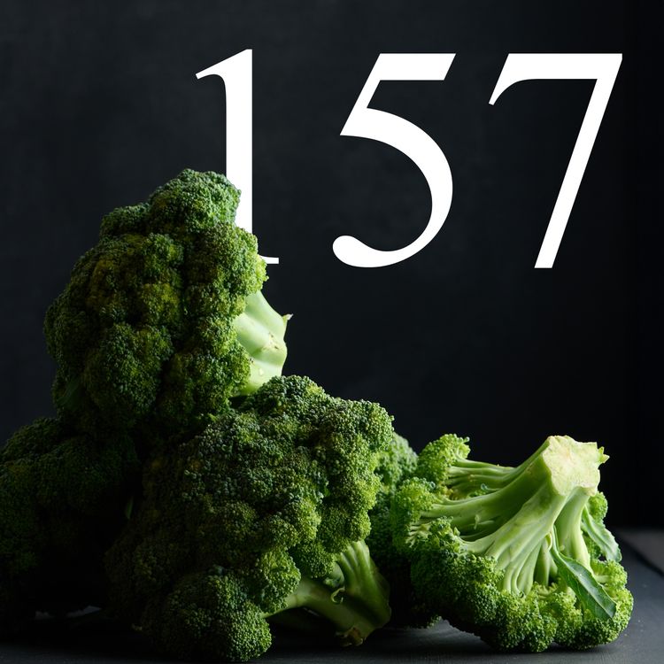 cover art for 157 - Boosting Biodiversity & Brilliant Broccoli
