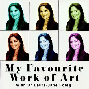 My Favourite Work of Art - Hosted by Dr Laura-Jane Foley