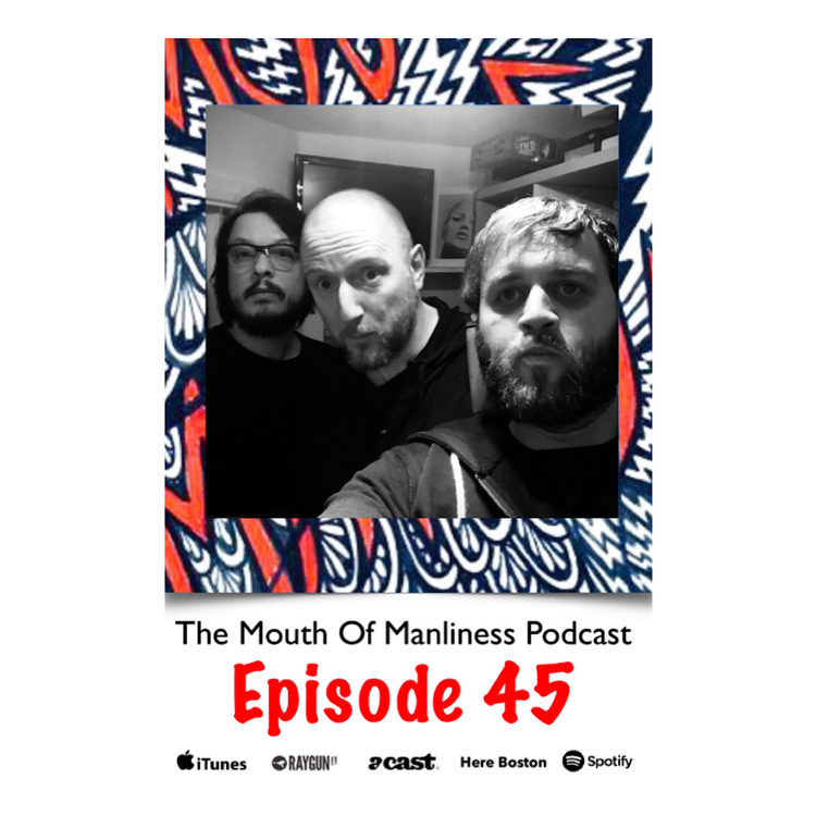 cover art for Neil Pie The Mouth Of Manliness Episode 45