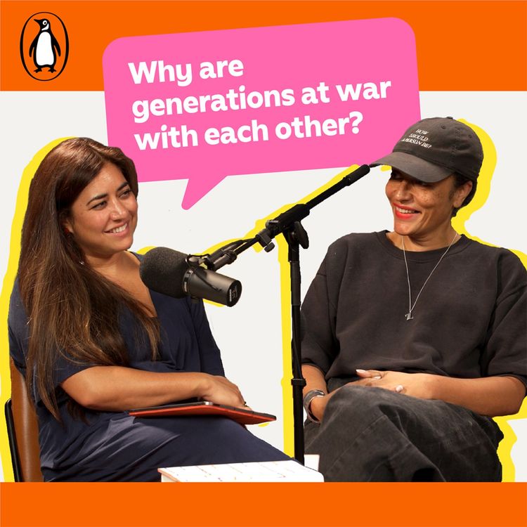 cover art for Why are generations at war with each other? With Zadie Smith