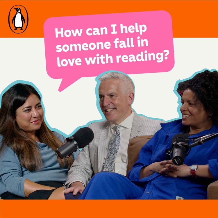 cover art for How can I help someone fall in love with reading? with Nadia Shireen and Jonathan Douglas
