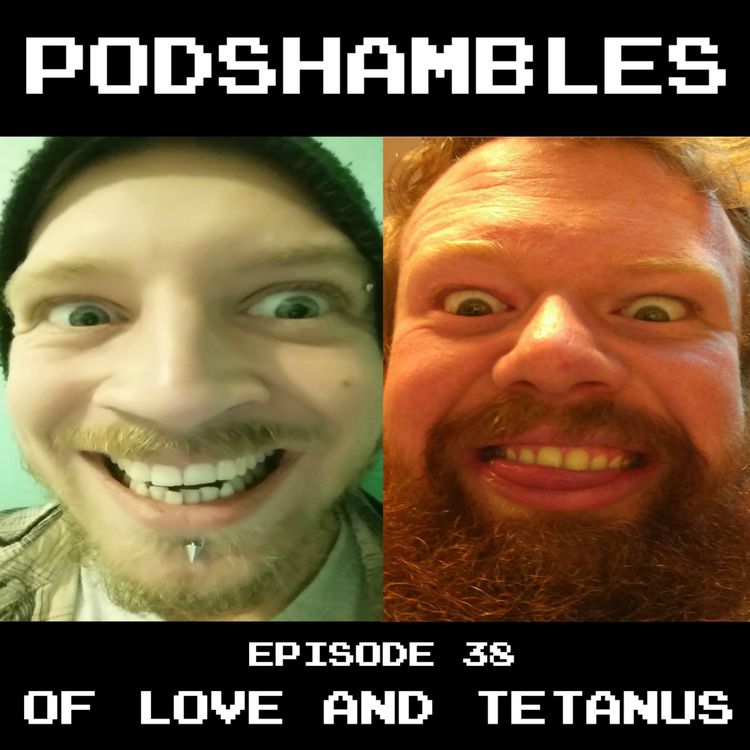 cover art for Podshambles 38: Of Love And Tetanus (Christmas Special)