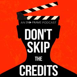 cover art for Don't Skip The Credits