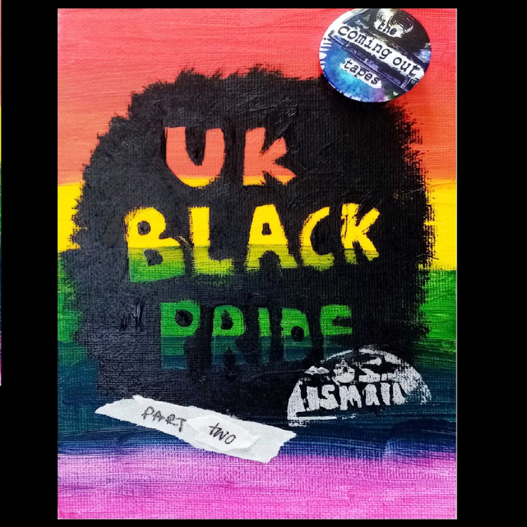 cover art for UK Black Pride Special (Part 2)