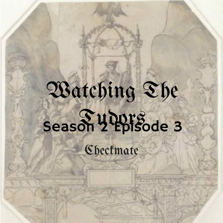 cover art for Watching The Tudors Season 2 Episode 3