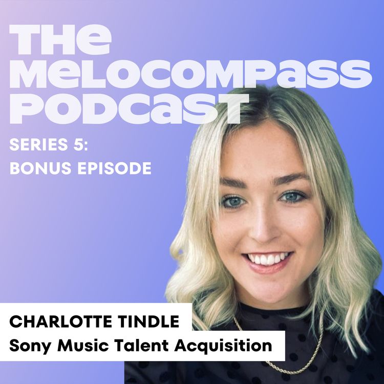 cover art for CHARLOTTE TINDLE: Major Mentor & Major Label Talent Acquisition