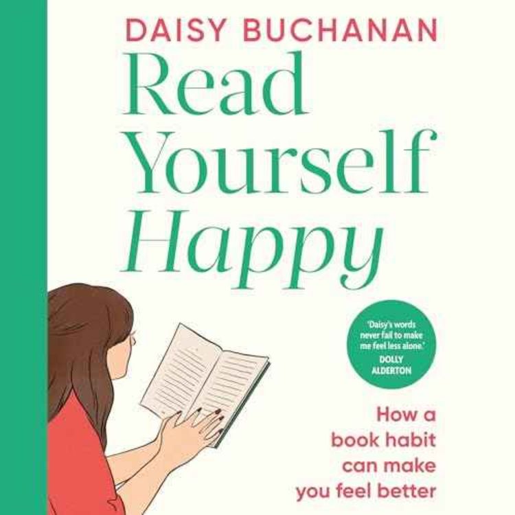 cover art for Daisy reads an exclusive extract from Read Yourself Happy!