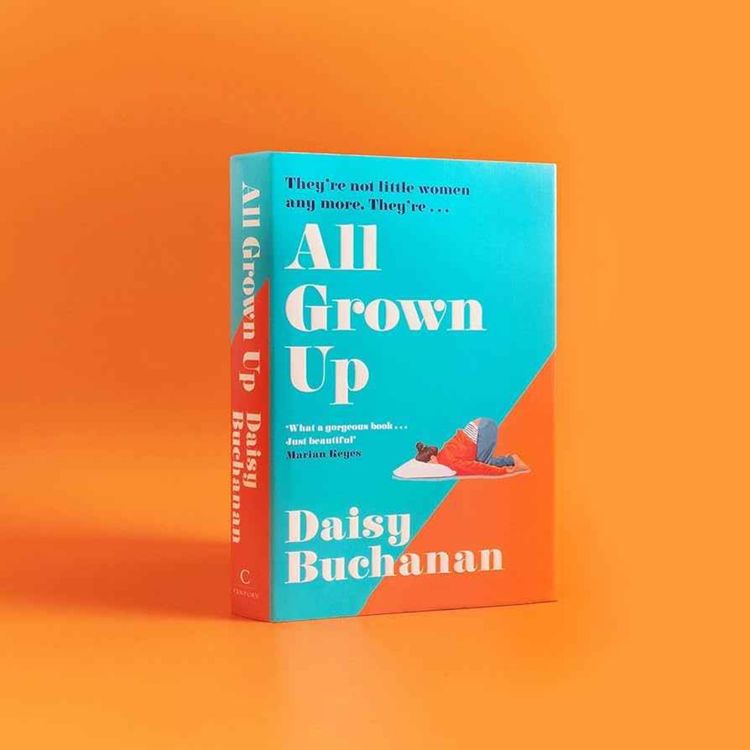 cover art for Daisy reads an exclusive extract from All Grown Up!