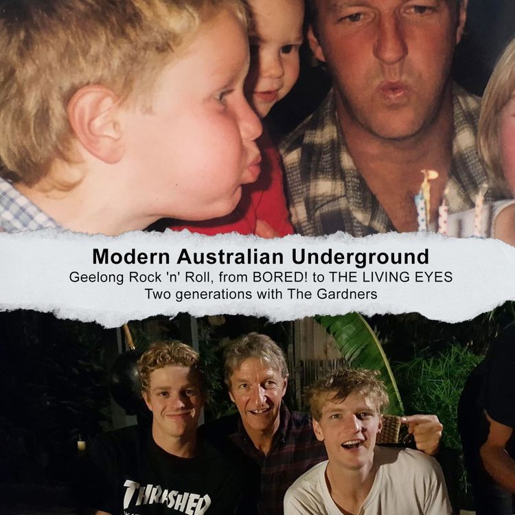 cover art for Geelong Rock 'n' Roll, from BORED! to THE LIVING EYES - Two generations with The Gardners