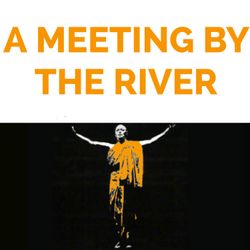 cover art for A Meeting by the River