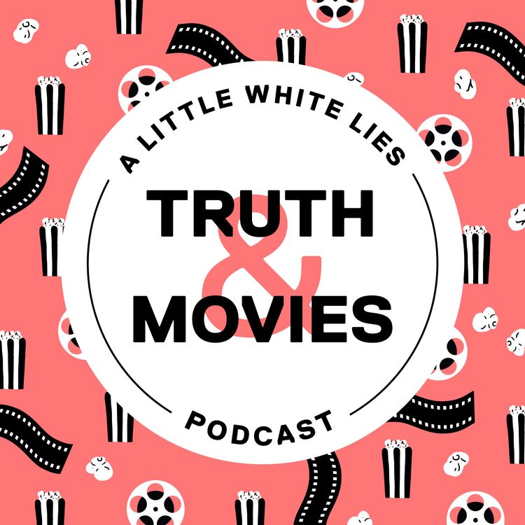 cover art for Truth & Movies #141 - Plant-based panic plus Steve Coogan’s false teeth
