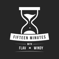 cover art for 15 Minutes (With Flav and Windy)