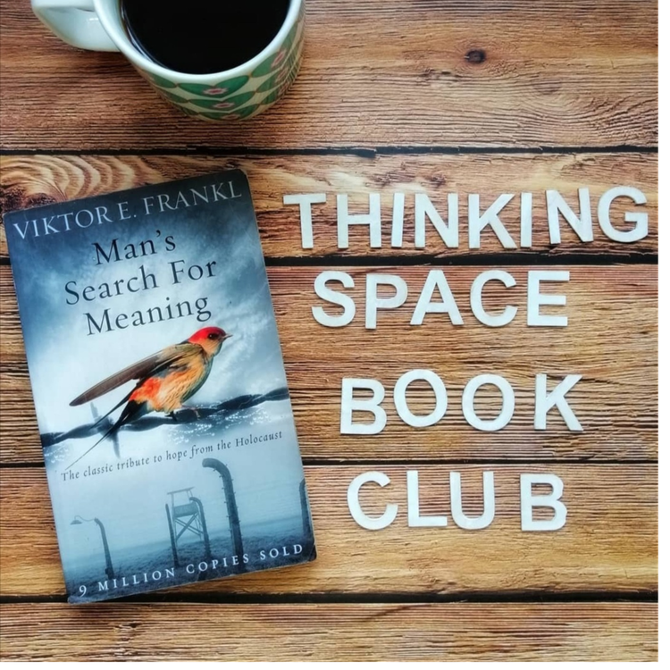 cover art for 60. Thinking Space Book Club - Man's Search for Meaning