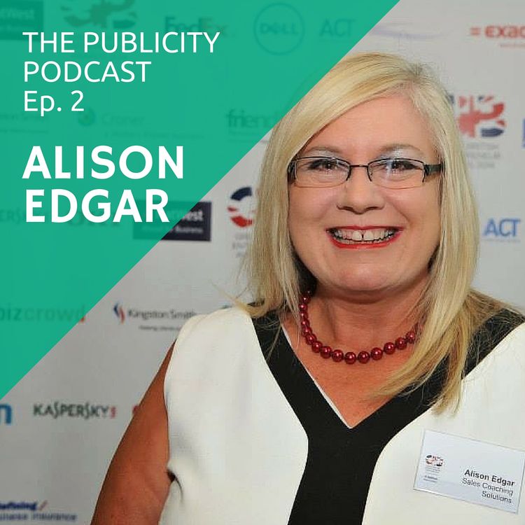 cover art for Ep 2 - How A Small Business Owner Used The Media to Quadruple Her Turnover