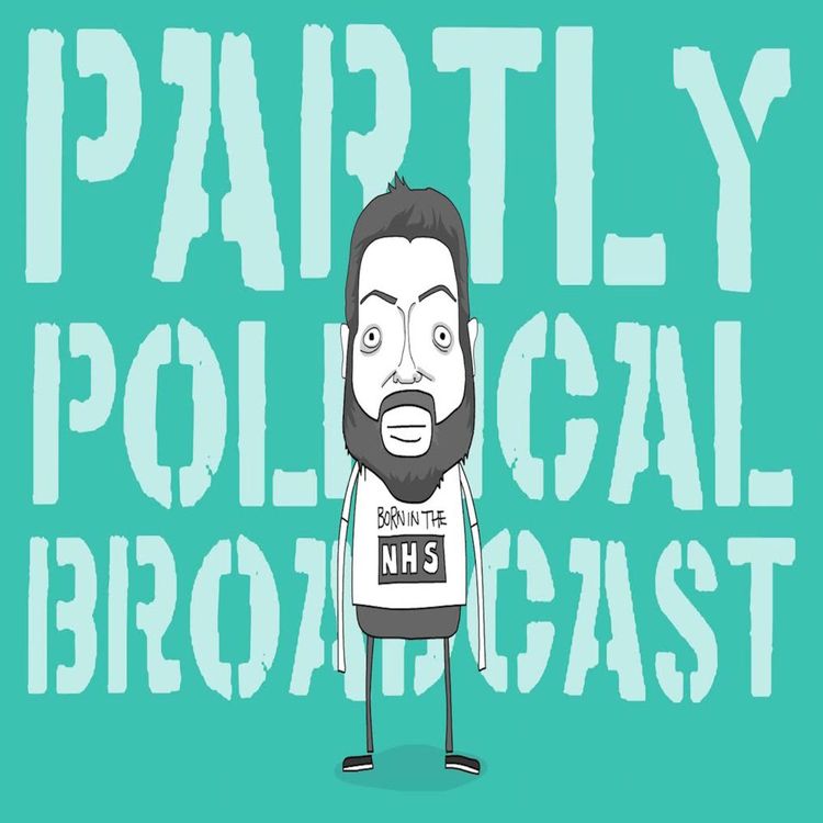 cover art for Partly Political Broadcast - Episode 70, 25th July 2017