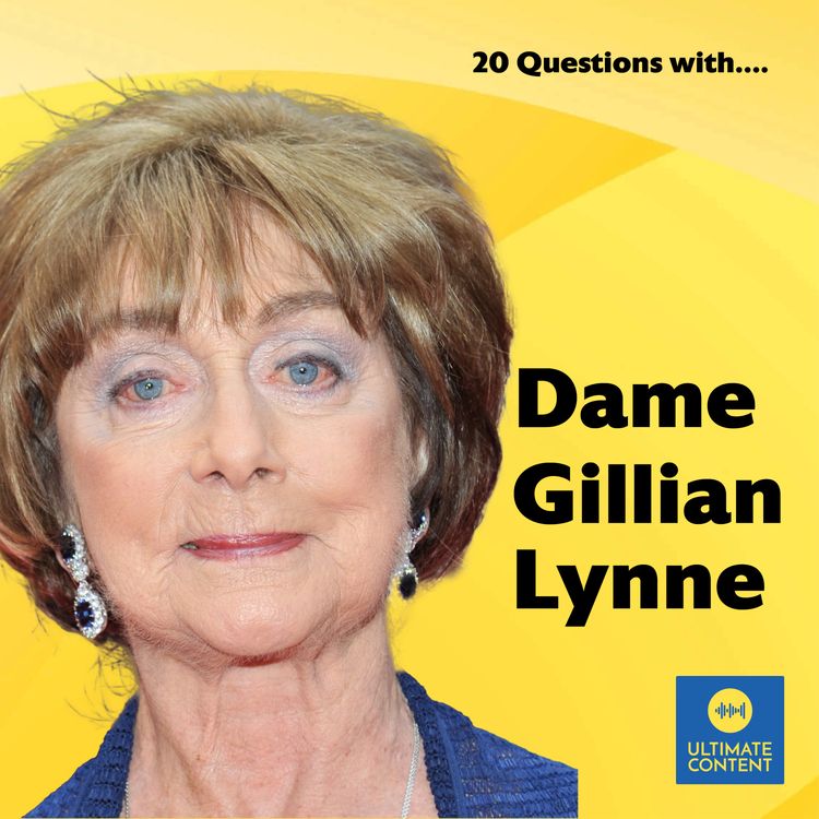 cover art for Dame Gillian Lynne (deceased) - 20 Questions