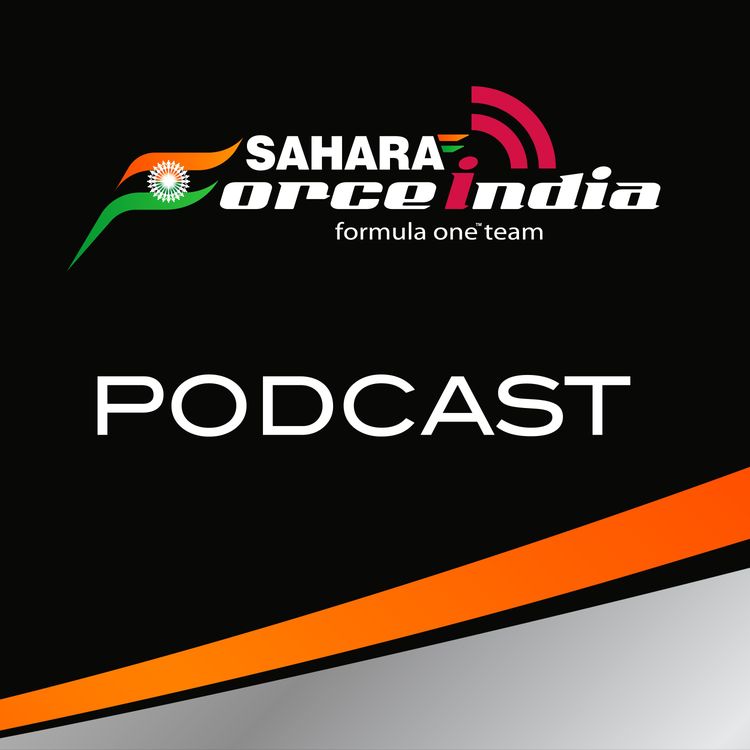 cover art for Sahara Force India Podcast – Germany 2016