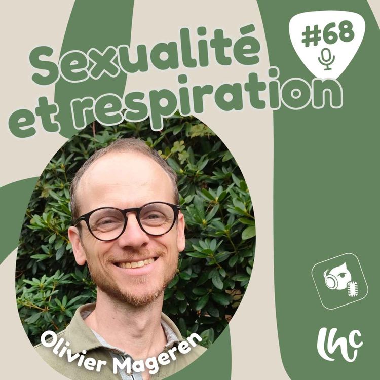 cover art for #68 : Sexualité et respiration (FR)