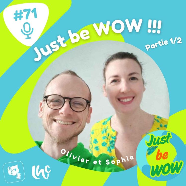 cover art for #071 : EVRAS, Just be wow (1/2) (FR)