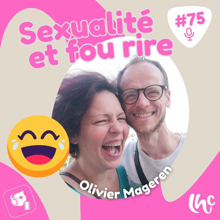 cover art for #075 : Sexualité et fou rire