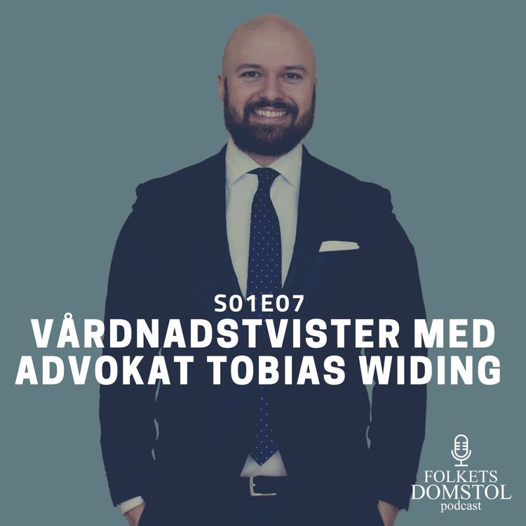cover art for SO1E07: Vårdnadstvister med Advokat Tobias Widing