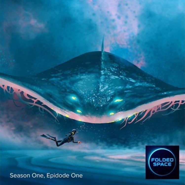 cover art for Folded Space Podcast – S01, E01: Mother of All Bombs
